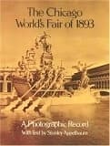 The Chicago World's Fair of 1893 A Photogrphic Record