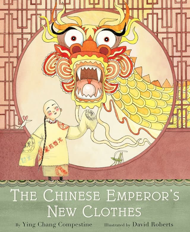 The Chinese Emperor's New Clothes: A Picture Book