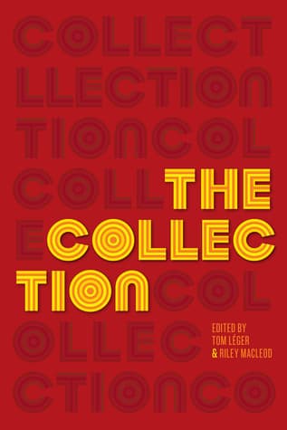 The Collection: Short Fiction from the Transgender Vanguard