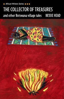 The Collector of Treasures and Other Botswana Village Tales