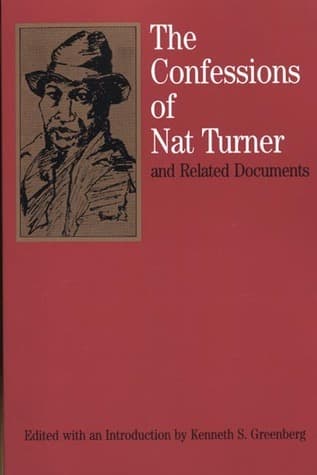 The Confessions of Nat Turner: and Related Documents