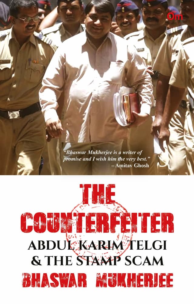 The Counterfeiter : Abdul Karim Telgi and the Stamp Scam - Most Fascinating True Crime Story