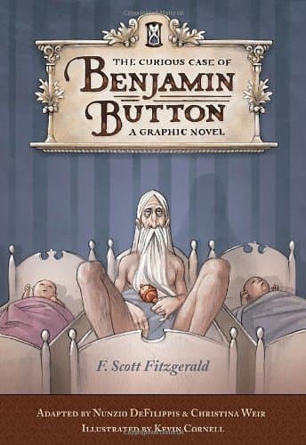The Curious Case of Benjamin Button: A Graphic Novel