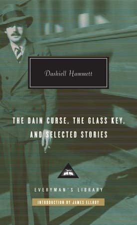 The Dain Curse, The Glass Key, and Selected Stories
