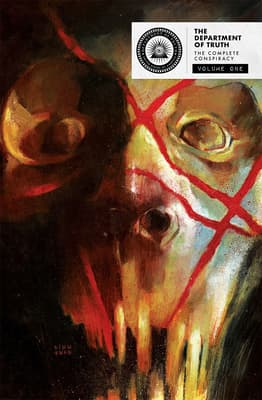 The Department of Truth: The Complete Conspiracy Volume One