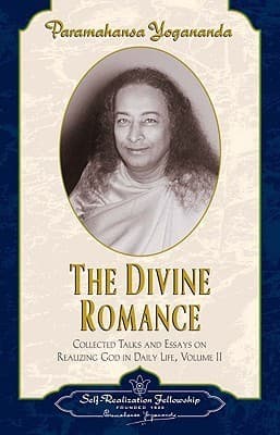 The Divine Romance - Collected Talks and Essays. Volume 2