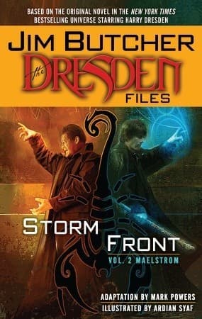 The Dresden Files: Storm Front, Volume 2: Maelstrom