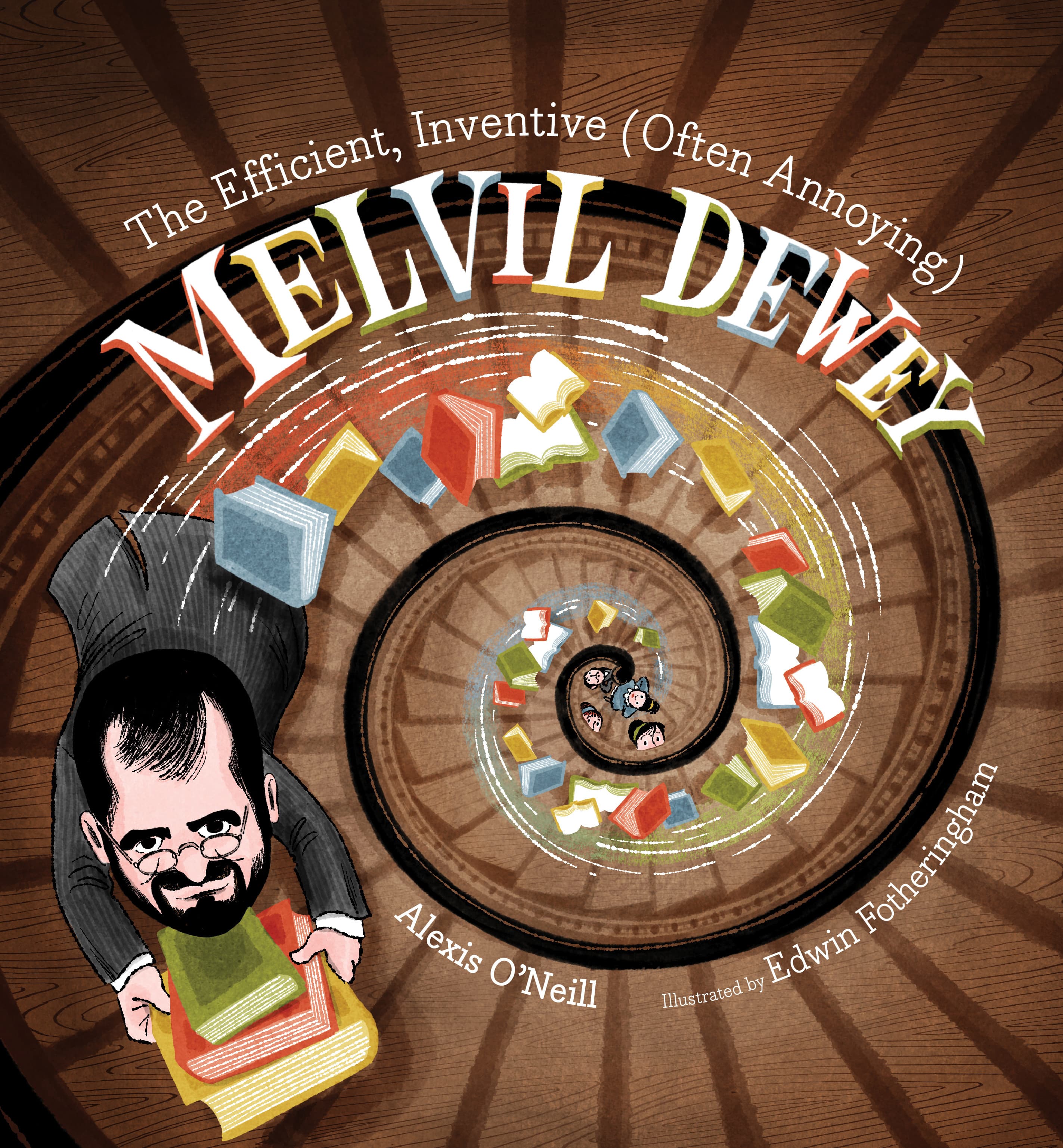 The Efficient, Inventive (Often Annoying) Melvil Dewey
