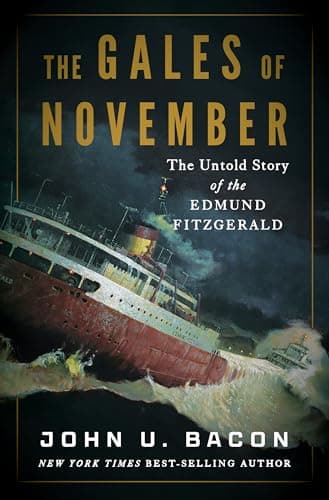 The Gales of November: The Untold Story of the Edmund Fitzgerald