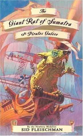 The Giant Rat of Sumatra: or Pirates Galore – An Action-Packed Tale of High Seas Adventure and a Boy's Journey Home for Children