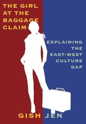 The Girl at the Baggage Claim: Explaining the East-West Culture Gap