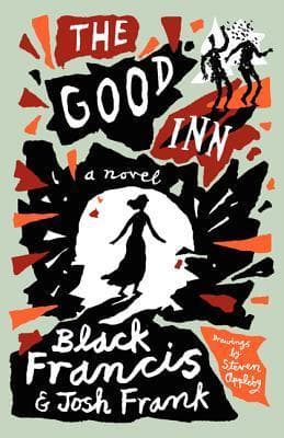 The Good Inn: an Illustrated Screen Story of Historical Fiction
