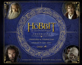 The Hobbit: An Unexpected Journey - Chronicles II: Creatures & Characters