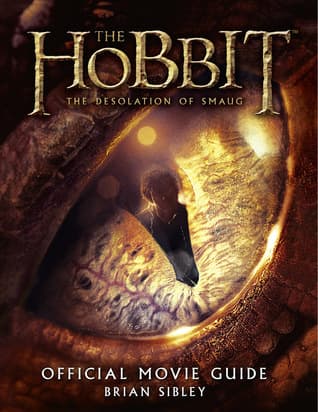 The Hobbit: The Desolation of Smaug - Official Movie Guide