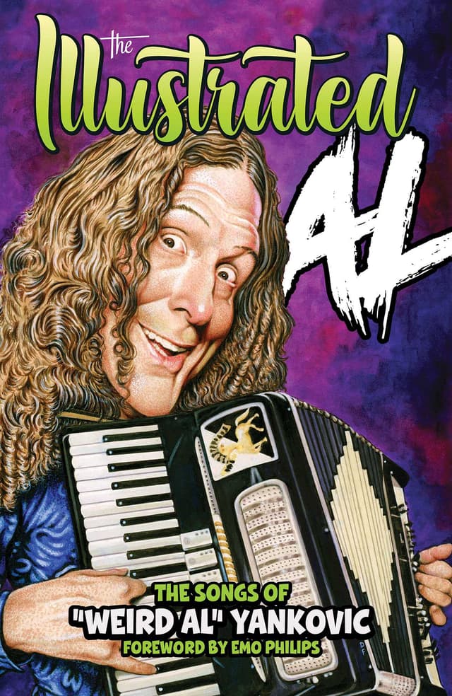The Illustrated Al: The Songs of "Weird Al" Yankovic