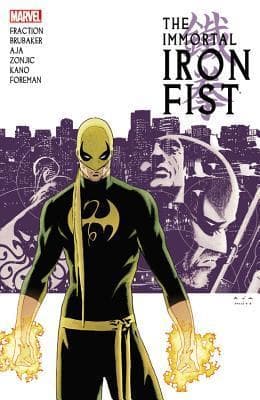 The Immortal Iron Fist: The Complete Collection, Vol. 1