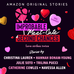 The Improbable Meet-Cute: Second Chances Collection