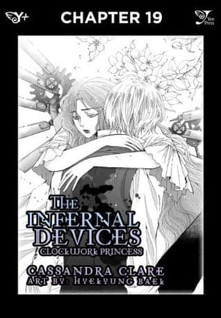 The Infernal Devices: Clockwork Princess, Chapter 19
