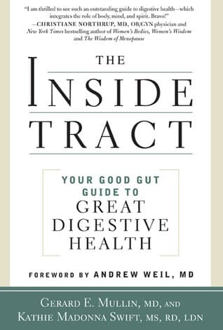 The Inside Tract: Your Good Gut Guide to Great Digestive Health
