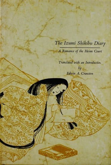 The Izumi Shikibu Diary: A Romance of the Heian Court