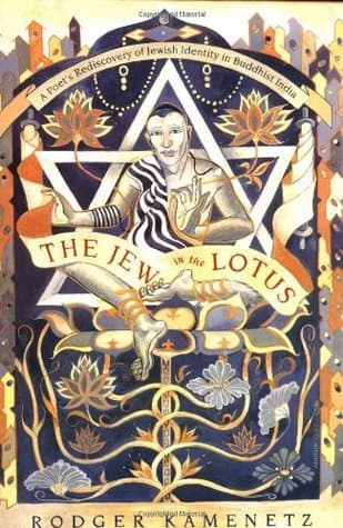The Jew in the Lotus: A Poet's Re-Discovery of Jewish Identity in Buddhist India
