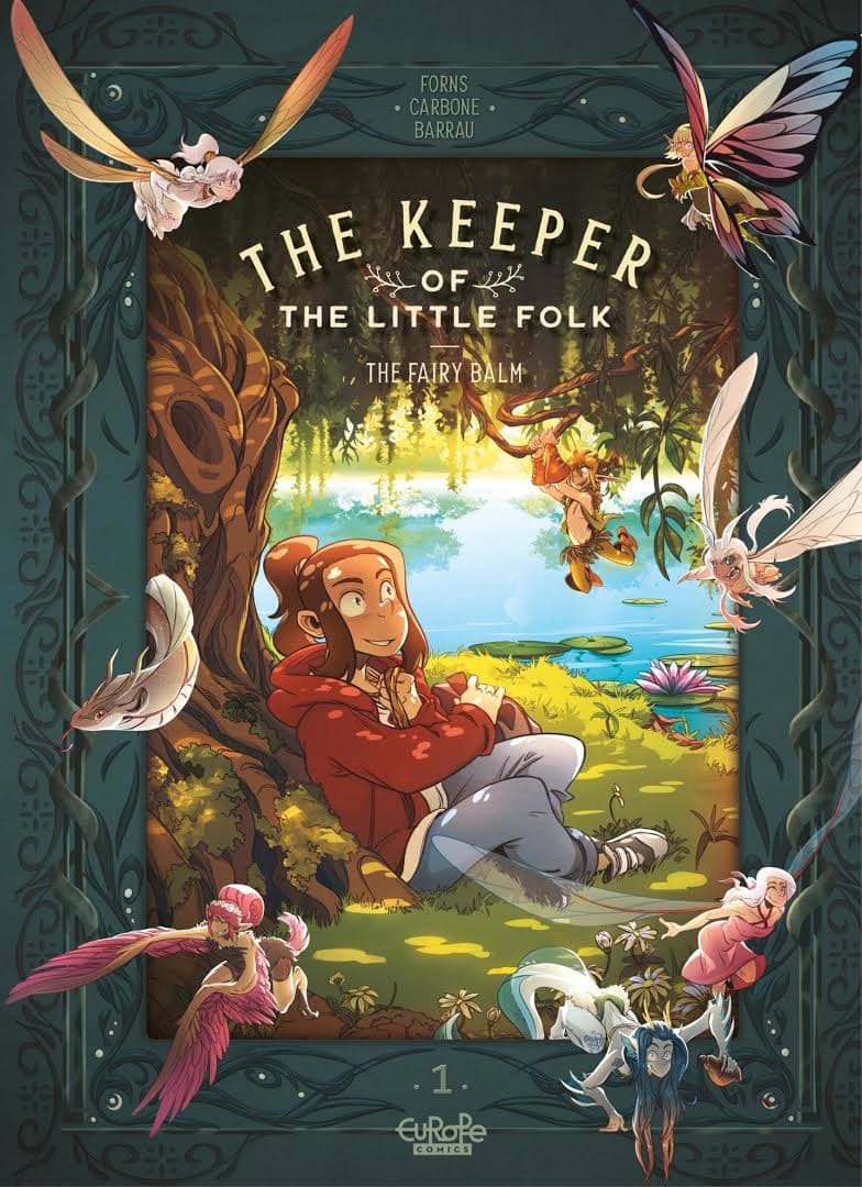 The Keeper of the Little Folk Vol. 1: The Fairy Balm