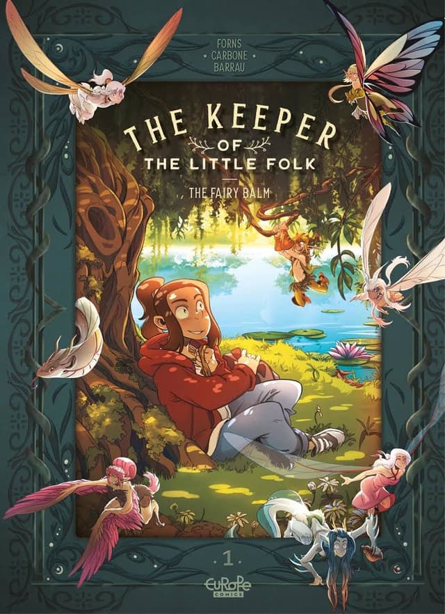 The Keeper of the Little Folk Vol. 1: The Fairy Balm