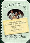 The Lady & Sons Too! A Whole New Batch of Recipes from Savannah - 2000 publication.