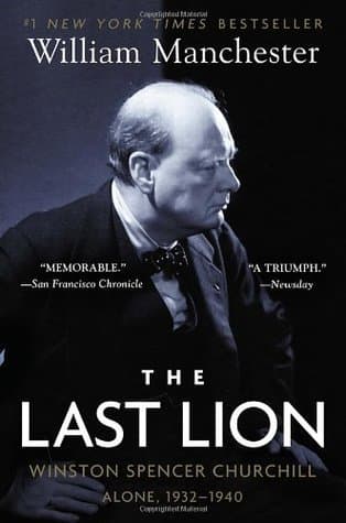 The Last Lion: Winston Spencer Churchill: Alone, 1932-40