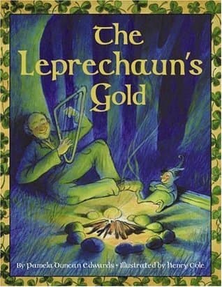 The Leprechaun's Gold: A Joyful Irish Tale for Kids (Ages 4-8) About Music, Trickery, and Lessons