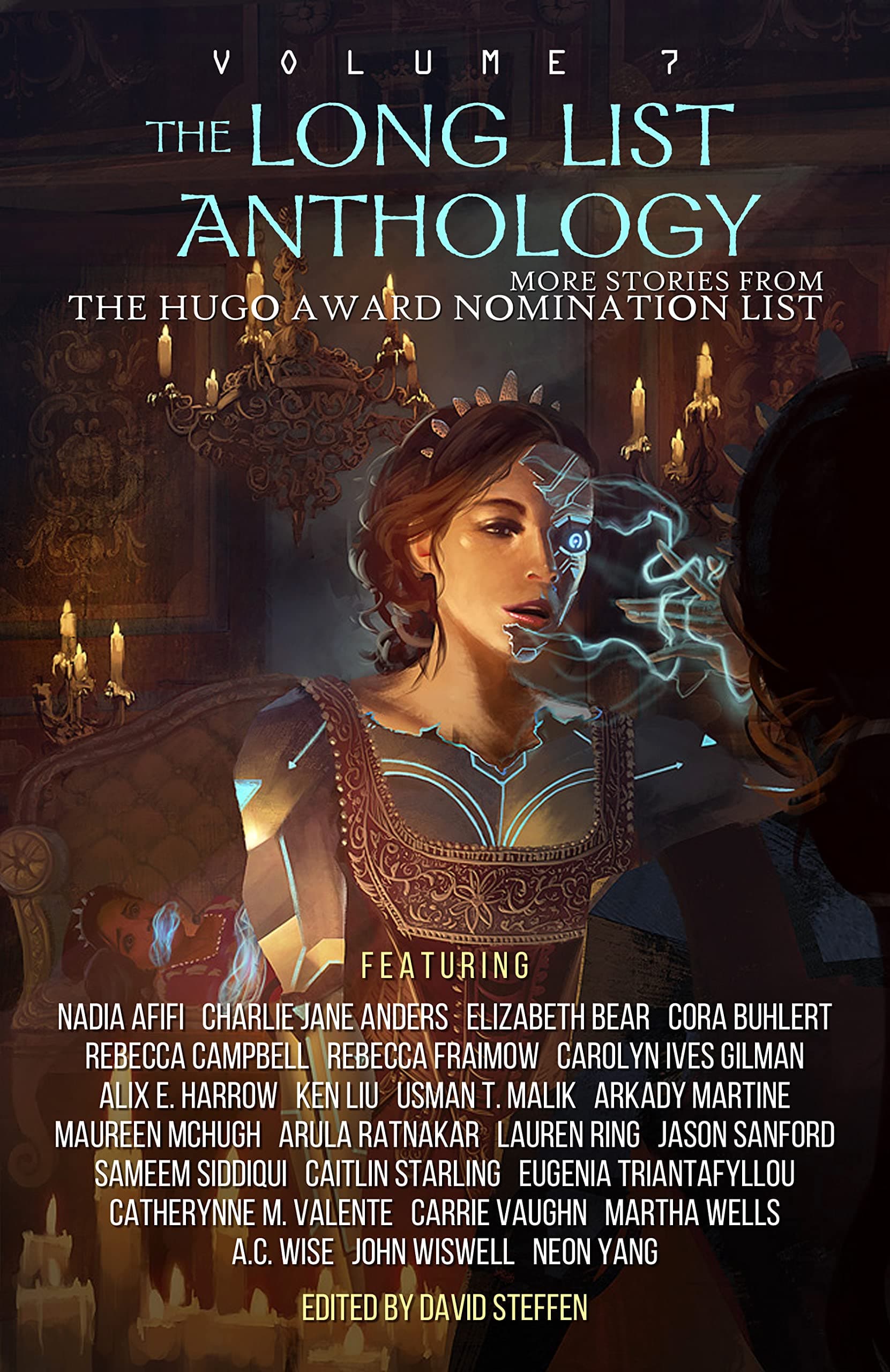 The Long List Anthology Volume 7: More Stories From the Hugo Award Nomination List