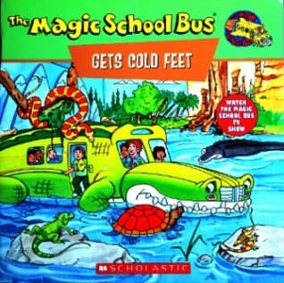 The Magic School Bus Gets Cold Feet: A Book About Hot- and Cold-Blooded Animals