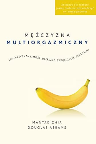 Mężczyzna multiograzmiczny
