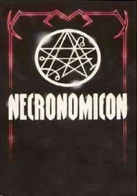 The Necronomicon: A Study of Ancient Ritual Magic and Esoteric Grimoire Traditions