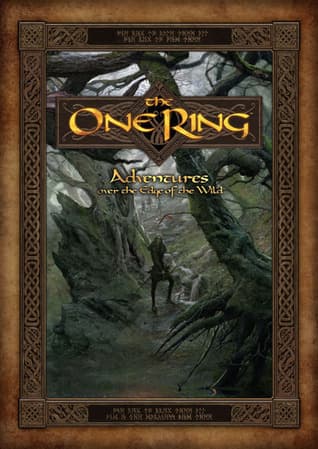 The One Ring: Adventures Over the Edge of the Wild
