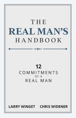 The Real Man's Handbook: 12 Commitment of a Real Man
