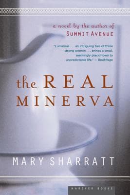 The Real Minerva: A Literary Historical Fiction of Three Women's Courage and Identity in Rigid 1920s Midwest