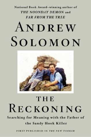 The Reckoning: Searching for Meaning with the Father of the Sandy Hook Killer
