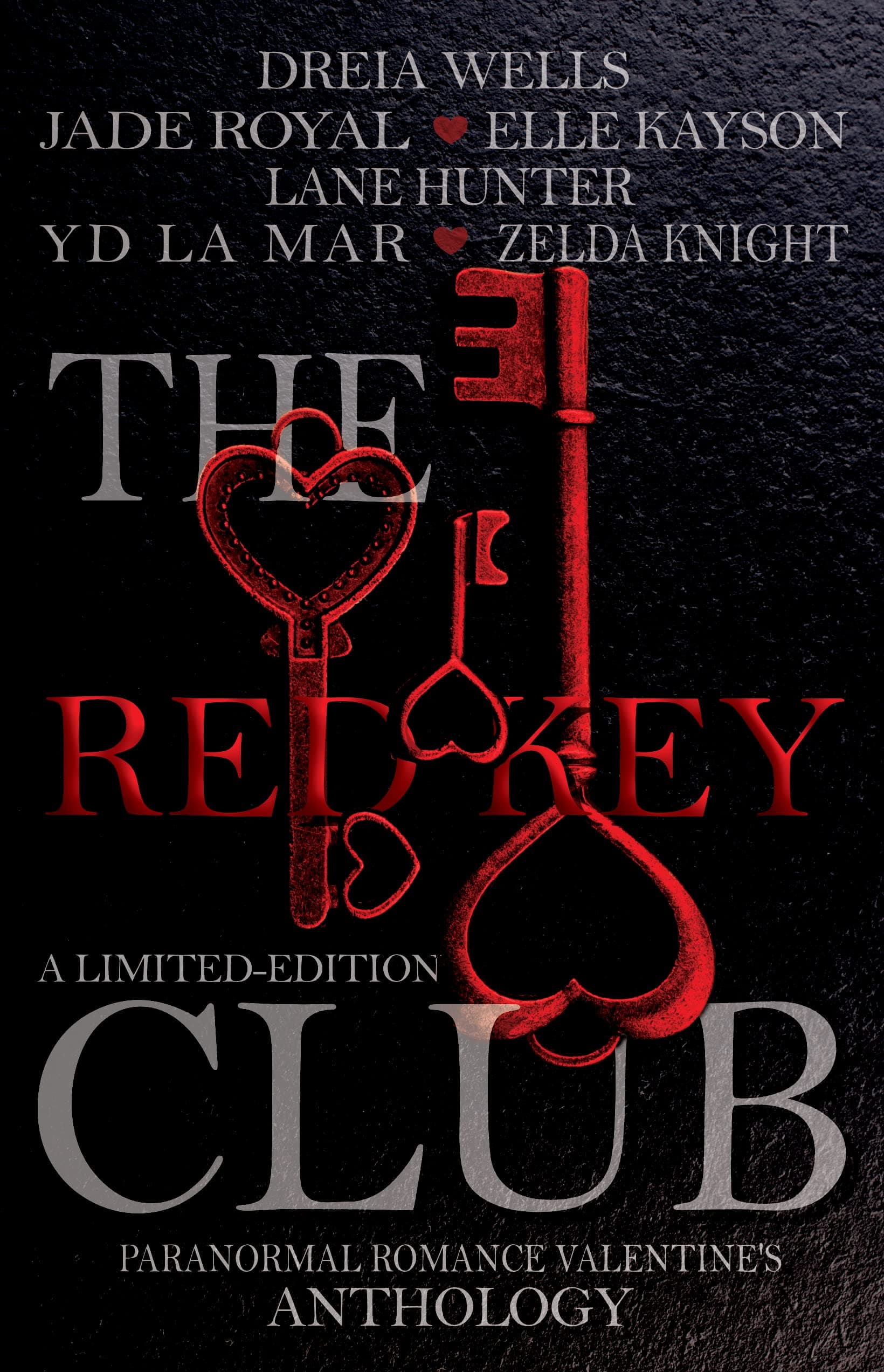 The Red Key Club: Limited Edition Valentine's Day Anthology