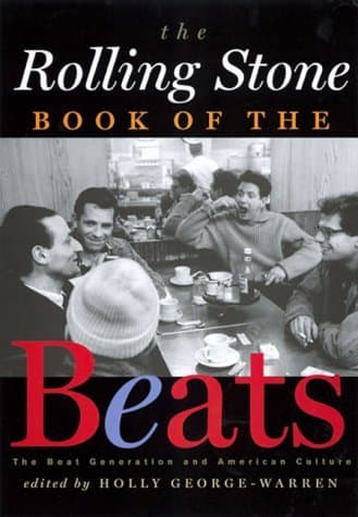 The Rolling Stone Book of the Beats: The Beat Generation and American Culture