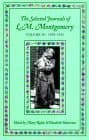 The Selected Journals Of L.M. Montgomery, Vol. 4: 1929-1935