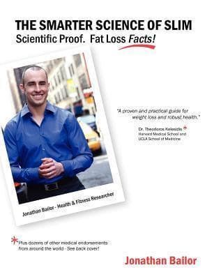The Smarter Science of Slim: What the Actual Experts Have Proven About Weight Loss, Dieting, & Exercise