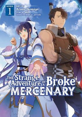 The Strange Adventure of a Broke Mercenary Manga, Vol. 1