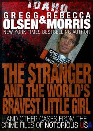 The Stranger and the World's Bravest Little Girl