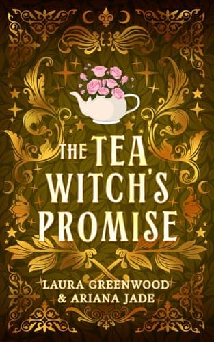 The Tea Witch's Promise: Alternative Cover Edition