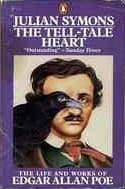 The Tell-Tale Heart: The Life and Works of Edgar Allan Poe