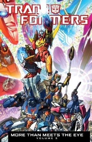 The Transformers: More Than Meets the Eye, Volume 5