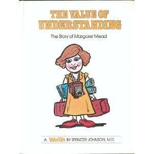 The Value of Understanding: The Story of Margaret Mead