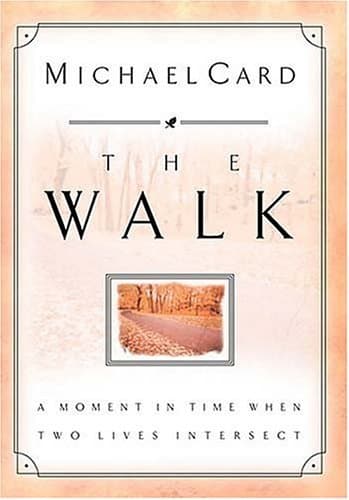 The Walk: A Moment In Time When Two Lives Intersect