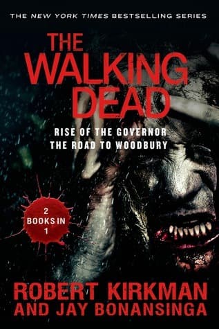 The Walking Dead: Rise of the Governor and The Road to Woodbury